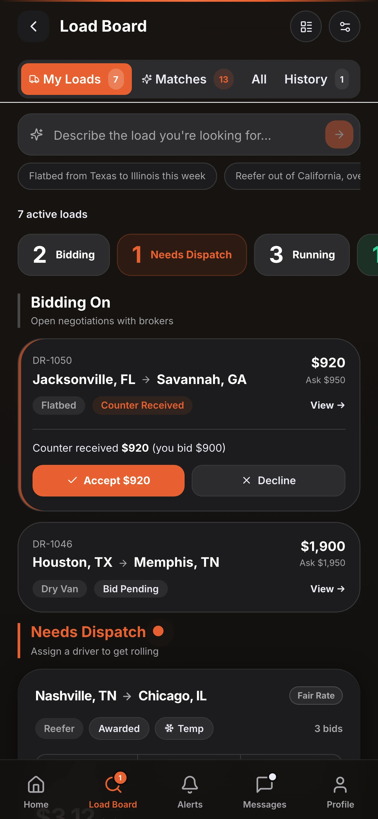 Load board: bidding, needs dispatch and running loads with rates